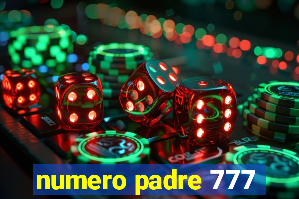 numero padre 777